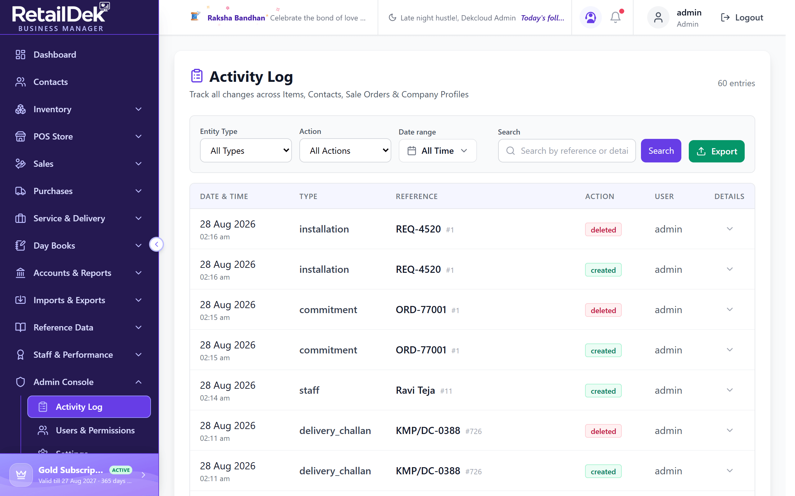The Activity Log with entity type, action, date, and search filters, and rows showing time, type, reference, action, and user.